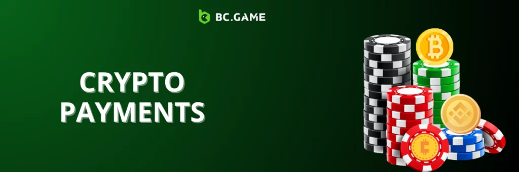 Crypto Payments at BC Game
